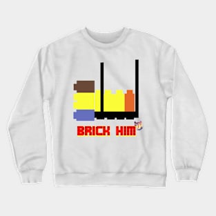 Brick Him - Bearall4s Crewneck Sweatshirt
